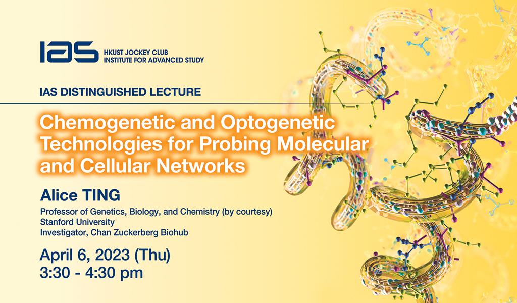 IAS Distinguished Lecture Chemogenetic And Optogenetic Technologies ias-distinguished-lecture-chemogenetic-and-optogenetic-technologies
